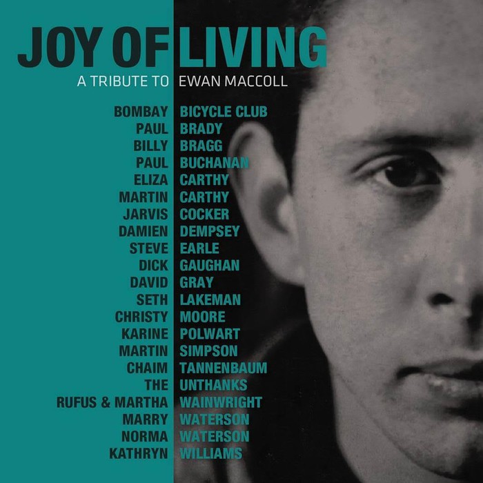 Joy of Living 'A Tribute To Ewan MacColl