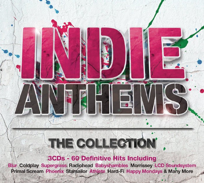 Indie Anthems - The Collection