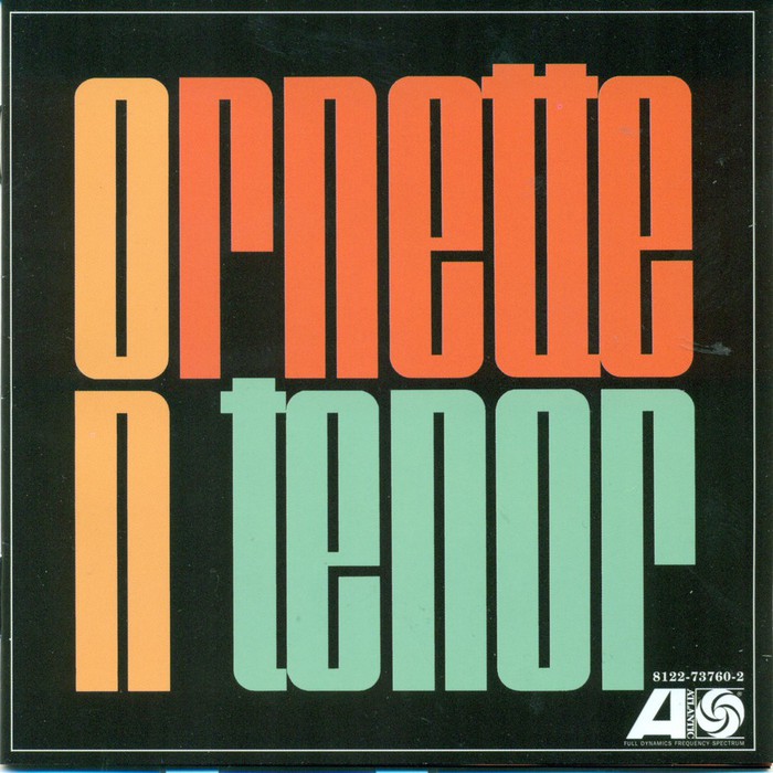 Ornette On Tenor (Remaster)