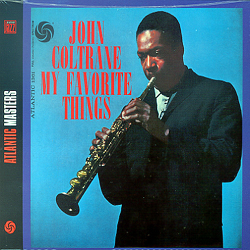 My Favorite Things (Rhino Bonus Tracks) (Digipak)