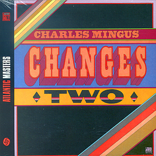 Changes Two