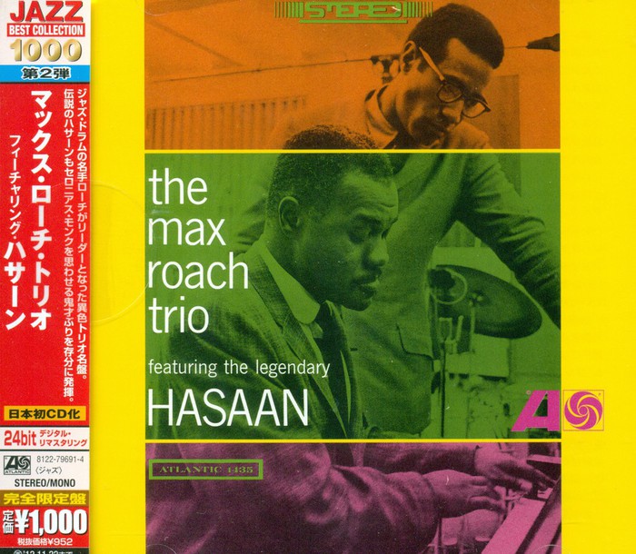 Max Roach Trio Featuring The Legendary Hasaan (Japanese edition)