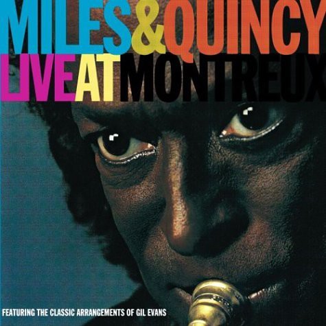 Miles &amp; Quincy Live at Montreux