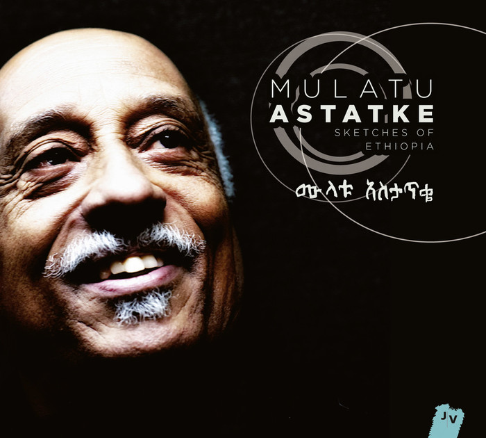Sketches of Ethiopia (Bonus Track Version)