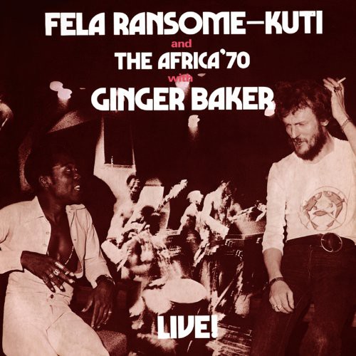 Fela With Ginger Baker Live (Remastered)
