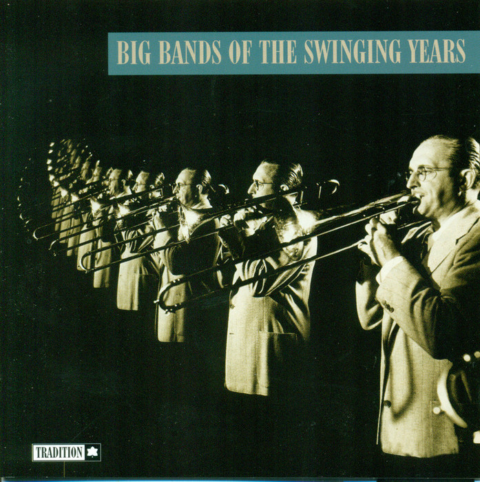 Big bands of the swinging years