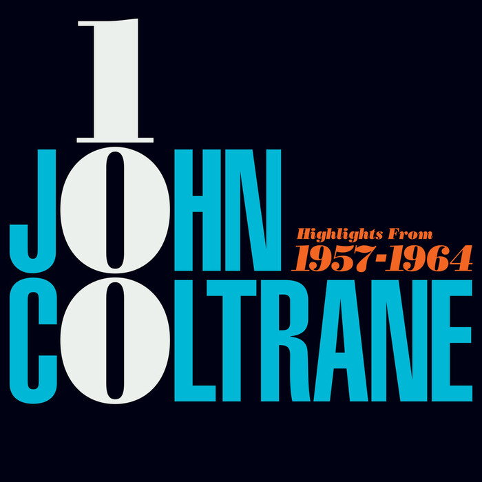John Coltrane 100 -  Highlights From 1957-1964
