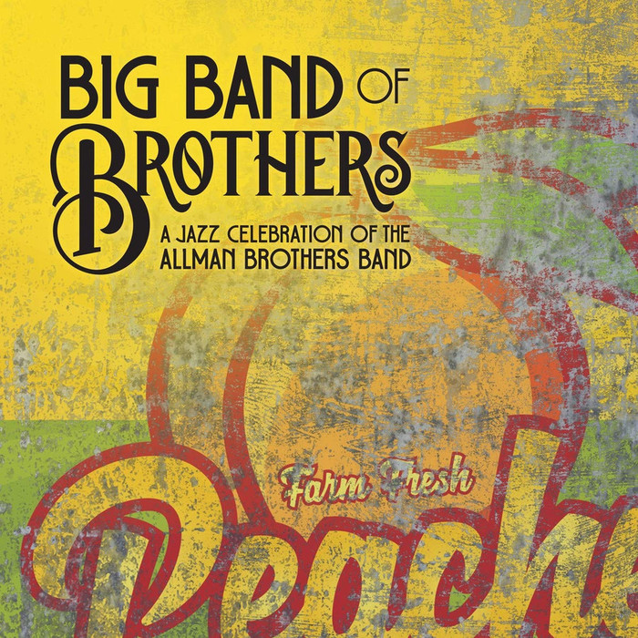 A Jazz Celebration of the Allman Brothers