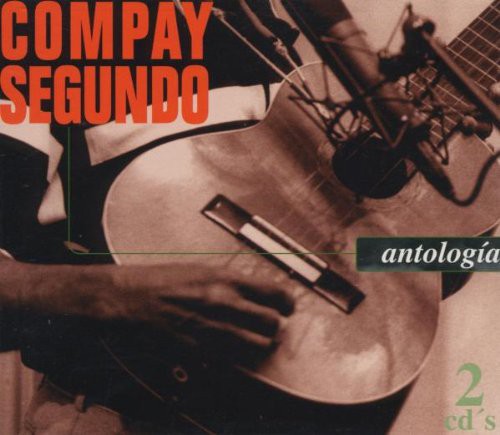 Antologia De Compay Segundo