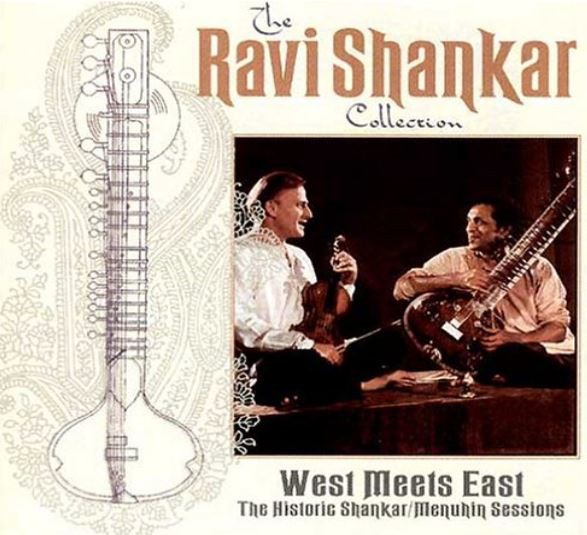 West Meets East: The Historic Shankar/Menuhin Sessions