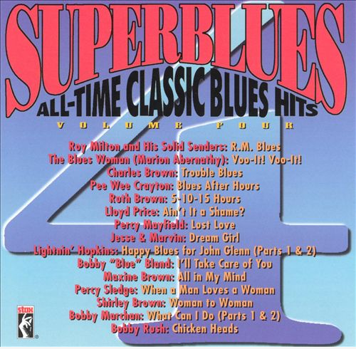 SuperBlues All-Time Classic Blues Hits Vol.4