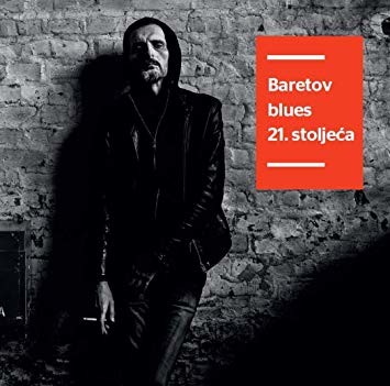Baretov blues 21. stoljeća