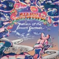 Return Of The Dream Canteen (Deluxe)