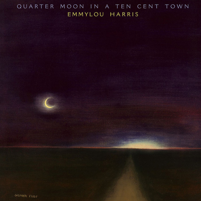 Quarter Moon in a Ten Cent Town [Bonus Tracks] [Remaster]
