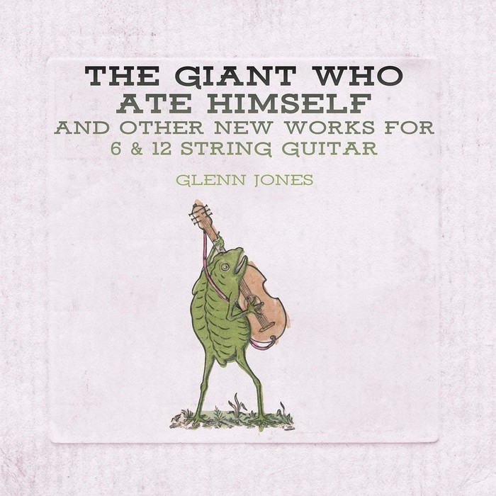 The Giant Who Ate Himself and Other New Works