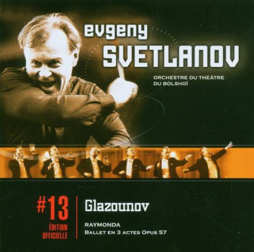 Glasunow: Raymonda; Ballet En 3 Actes Op 57