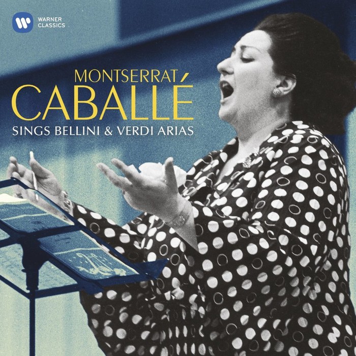 Verdi, Bellini: Caballe Sings Bellini &amp; Verdi