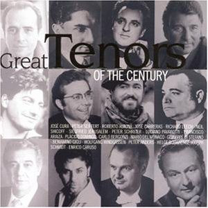 Great Tenors of the Century