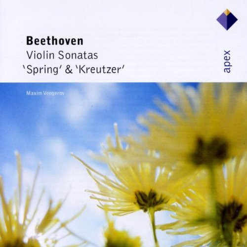 Beethoven: Violin Sonatas "Spring" &amp; "Kreutzer"