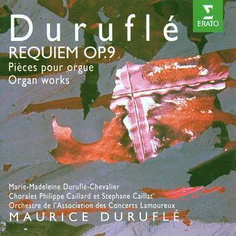 Durufle: Requiem, Oeuvre Pour Orgue