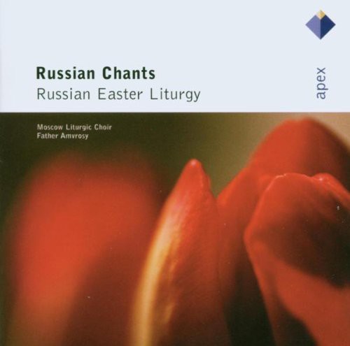 Russian Chants: Russian Easter Liturgy