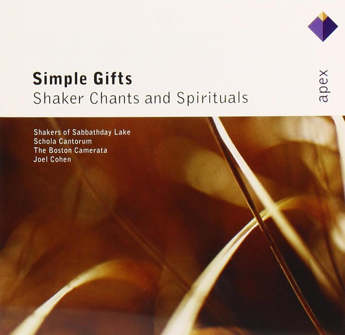 Simple Gifts: Shaker Chants and Spirituals