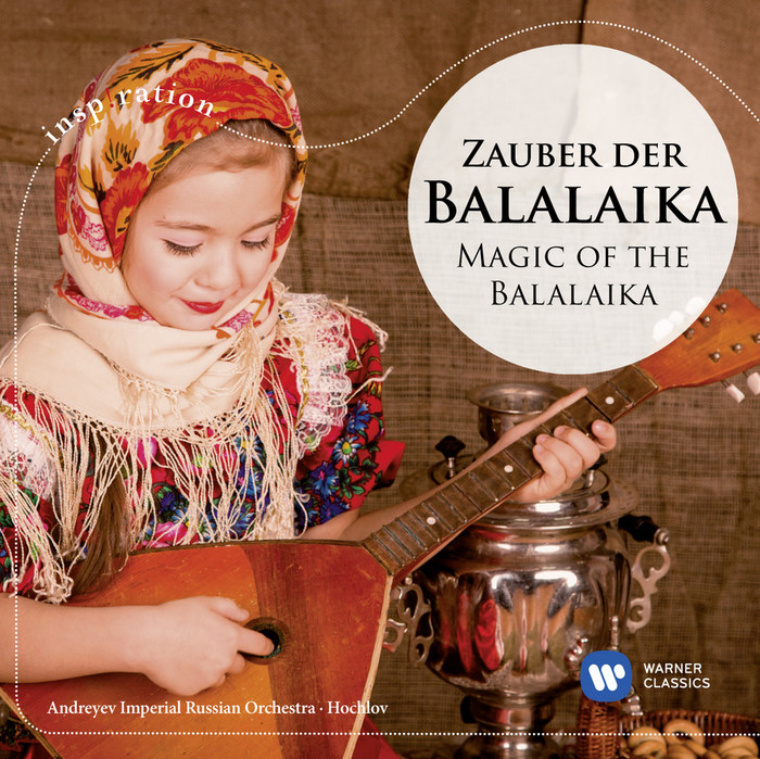 Zauber Der Balalaika/Magic Of The Balalaika