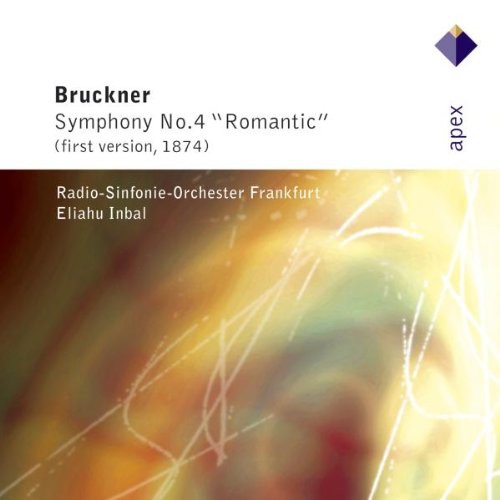 Bruckner: Symphony No. 4 "Romantic"