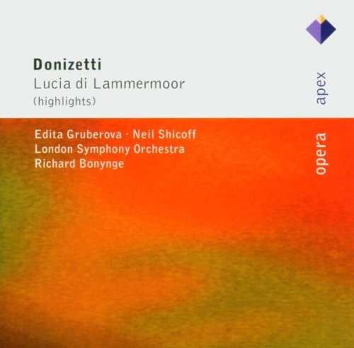 Donizetti: Lucia di Lammermoor (Highlights)
