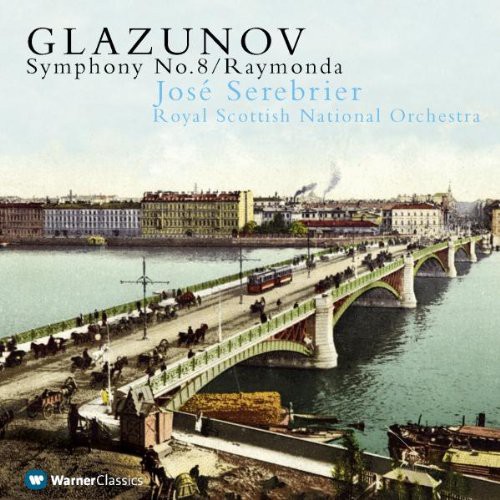 Glazunov: Symphony No. 8; Raymonda