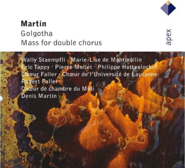 Martin: Golgotha &amp; Mass for Unaccompanied Double Chorus