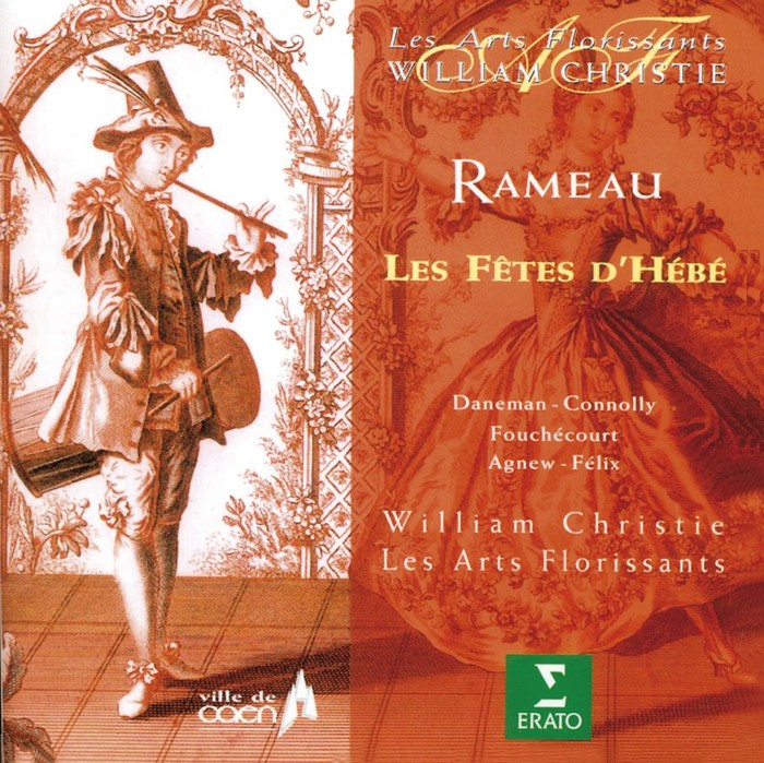 Rameau: Les Fetes D'hebe