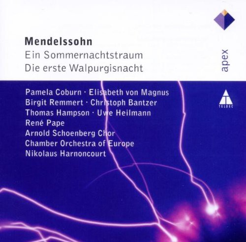 Mendelssohn: Ein Sommernachtstraum; Die Erste Walpurgisnacht