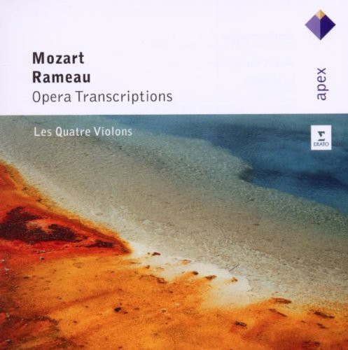 Mozart/Rameau: Opera Transcriptions