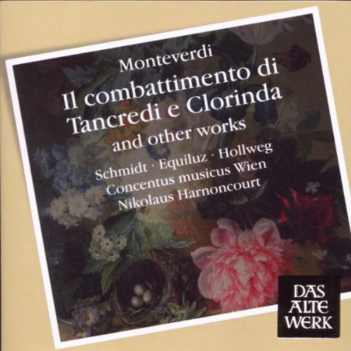 Monteverdi: Il Combattimento di Tancredi E Clorinda and Other Works