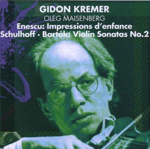 Enescu: Impressions D'enfance; Schulhoff &amp; Bartók: Violin Sonatas No. 2