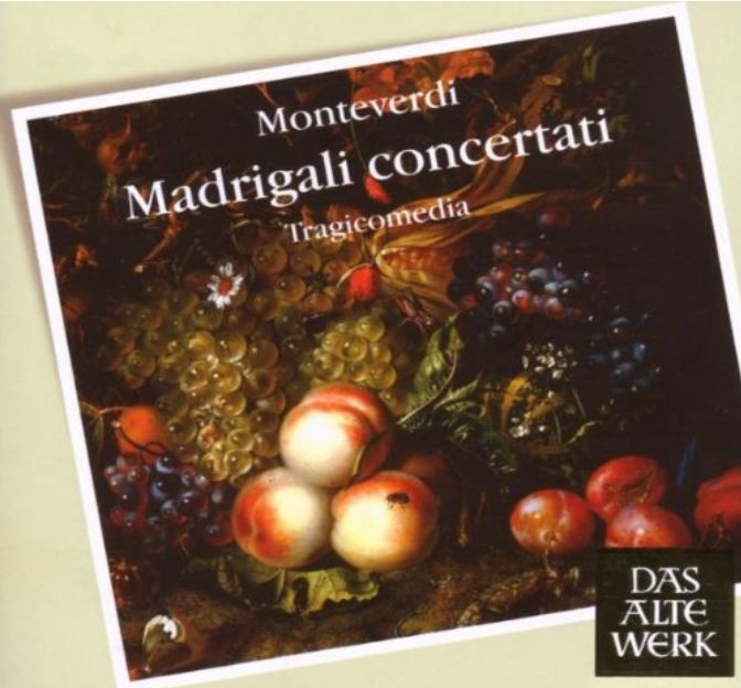 Monteverdi: Madrigali Concertati