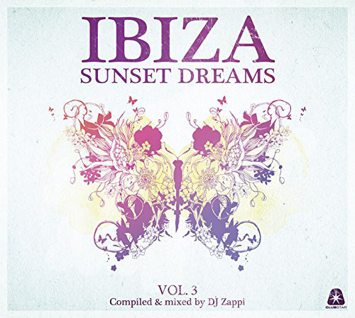 Ibiza Sunset Dreams Vol. 3