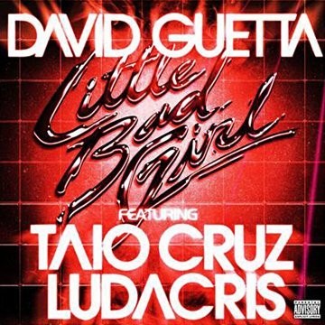Little Bad Girl (feat. Taio Cruz &amp; Ludacris)