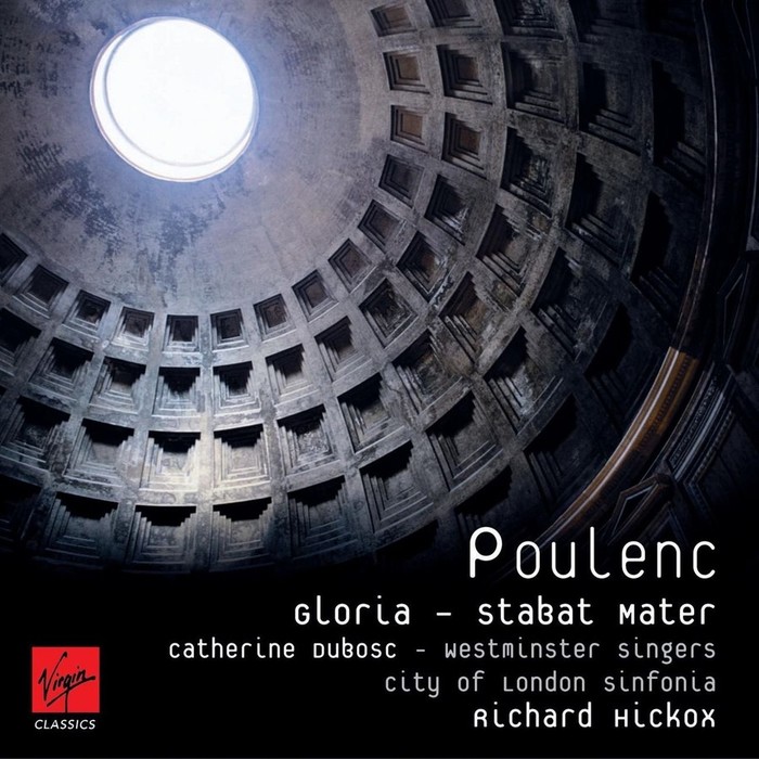 Poulenc: Gloria &amp; Stabat Mater