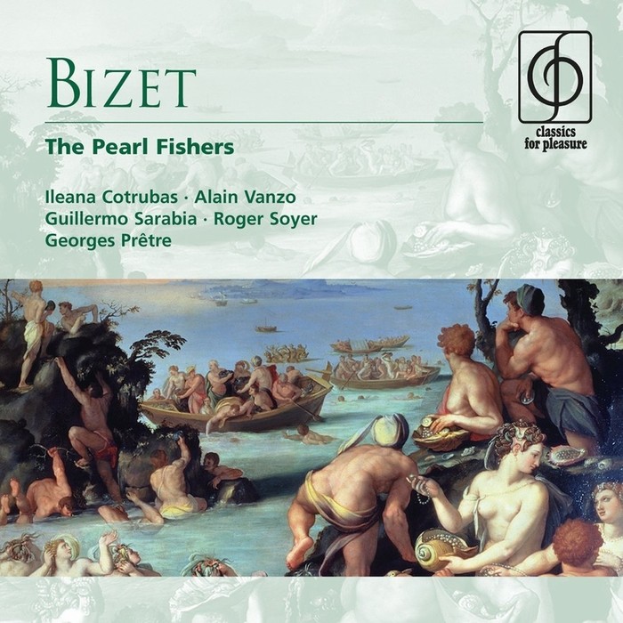 Bizet: The Pearls Fishers  (1990 - Remaster)
