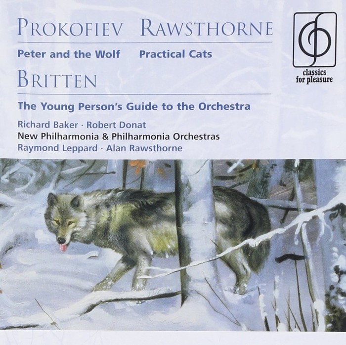 Prokofiev: Peter and the Wolf . Rawsthorne: Practical cats, Britten: The Young Person's Guide To The Orchestra