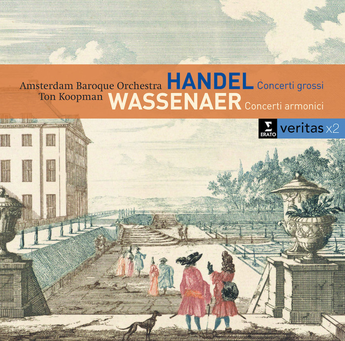 Handel, Van Wassenaer: Concerti grossi &amp; 6 Concerti Armonici
