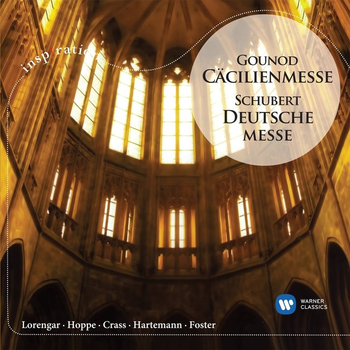 Gounod: Cecilia Mass / Schubert: Deutsche Messe