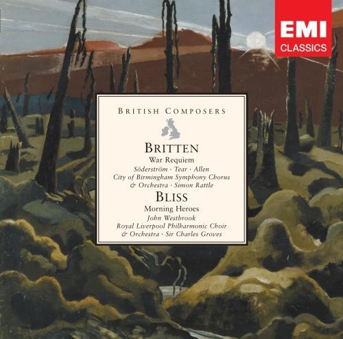 Britten: War Requiem &amp; Bliss: Morning Heroes