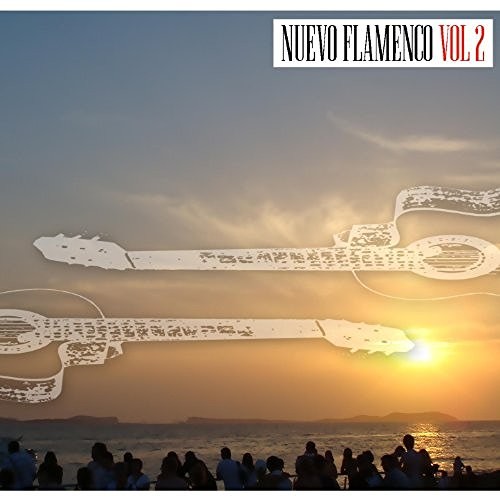 Nuevo Flamenco Vol II