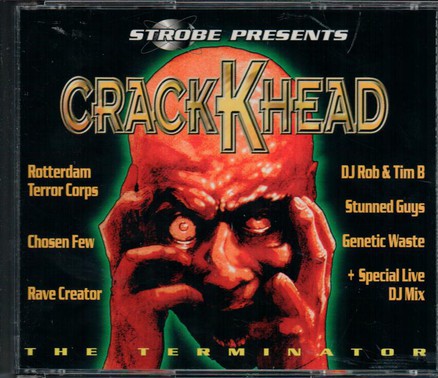 CrackKhead - The Terminator