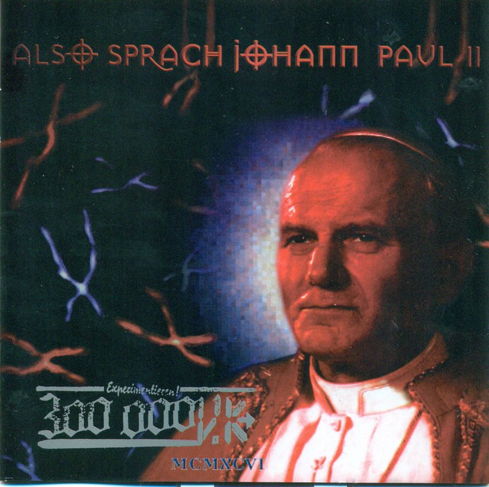 Also sprach Johann Paul II