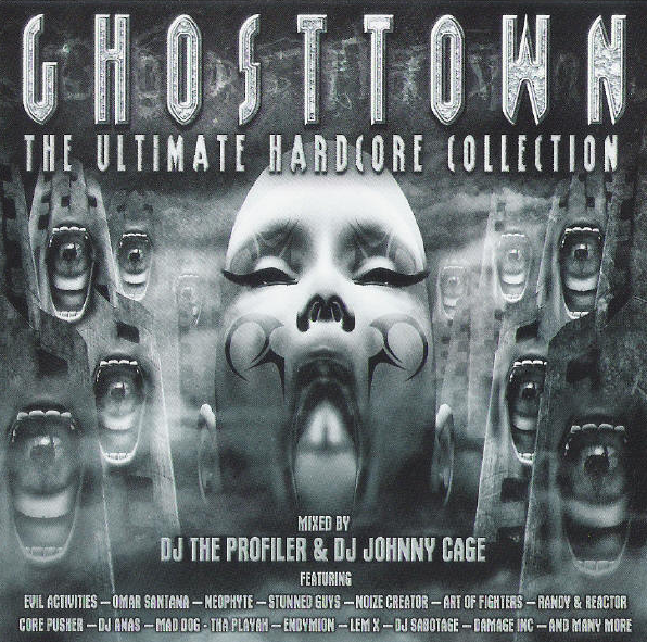 Ghosttown The Ultimate Hardcore Collection