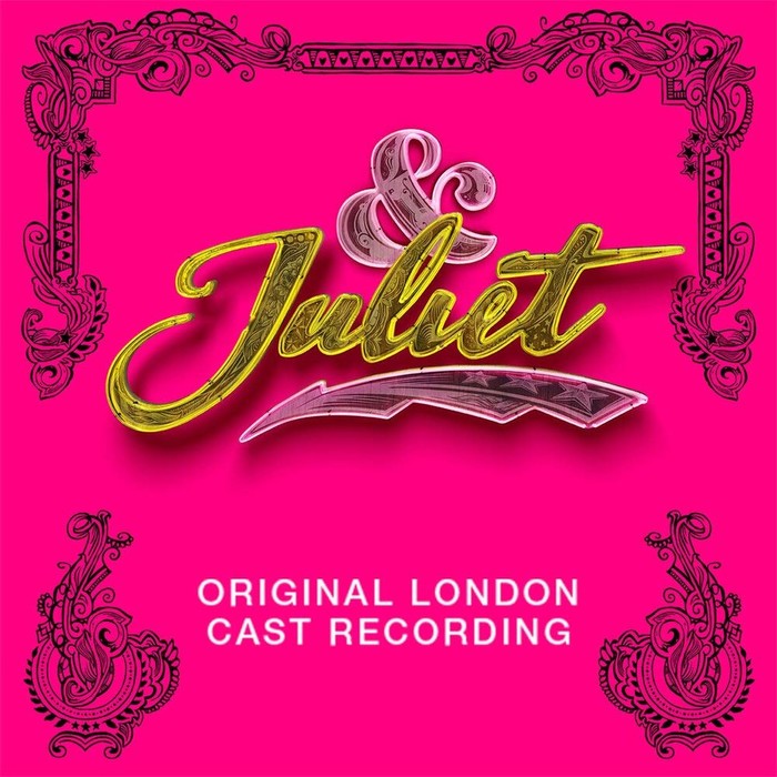 &amp; Juliet (Original Cast Recording)